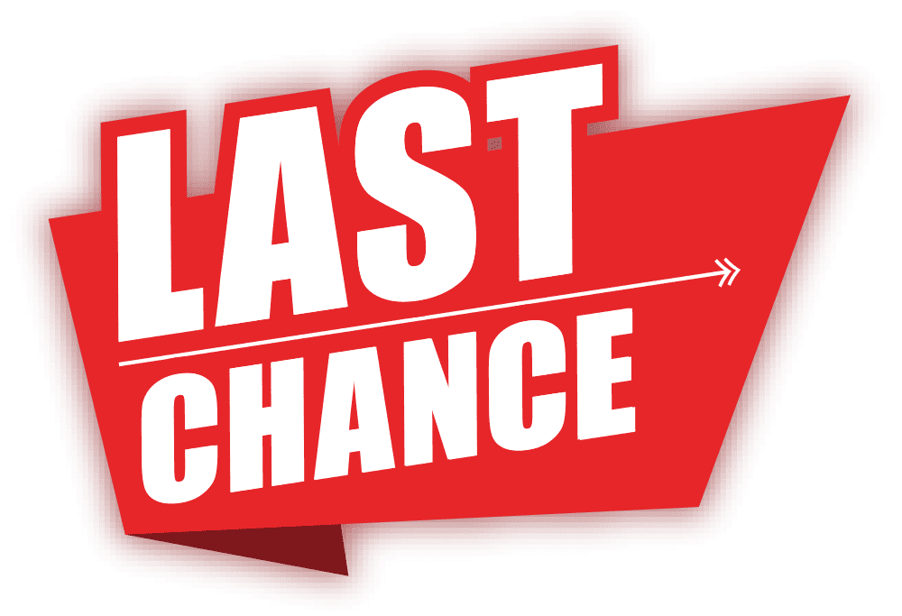 LAST CHANCE